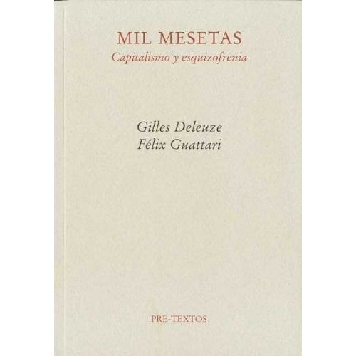 Mil Mesetas - Deleuze, Guattari