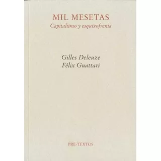 Mil Mesetas - Deleuze, Guattari