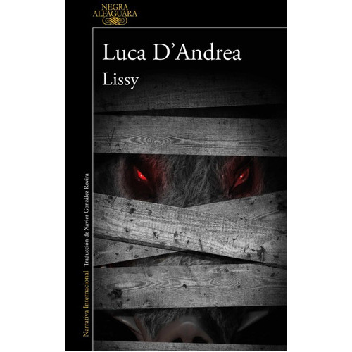 Lissy, De Luca  D'andrea. Editorial Alfaguara, Tapa Blanda, Edición 1 En Español