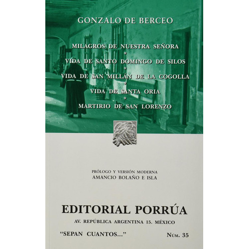 Milagros de Nuestra Señora: No, de Berceo, Gonzalo de., vol. 1. Editorial Porrua, tapa pasta blanda, edición 10° en español, 2014