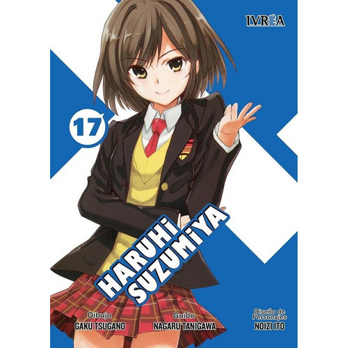 Haruhi Suzumiya 17, de NAGARU TANIGAWA. Editorial Ivrea, tapa blanda en español