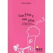 Con Ton Y Con Son Lengua Materna Educ Inicial Stapich  (ai), De Stapich. Aique Editorial, Tapa Blanda En Español, 2020