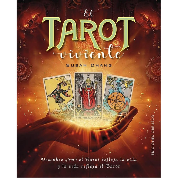 El Tarot Viviente - Susan Chang