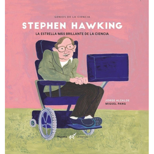 Stephen Hawking, De Alcalde, Jorge. Editorial Vegueta, Tapa Dura En Español