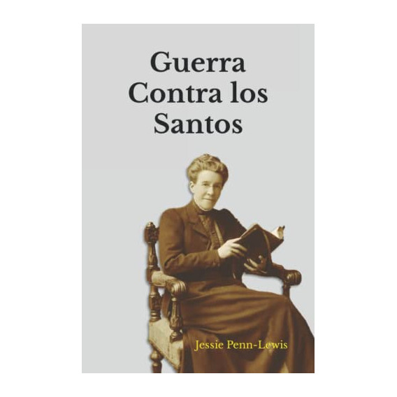 Book Independently Published Guerra Contra Los Santos (spani