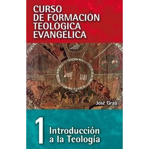 Introducción A La Teología - Tomo 1