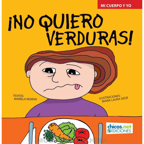 No Quiero Verduras - Mariela Reiman