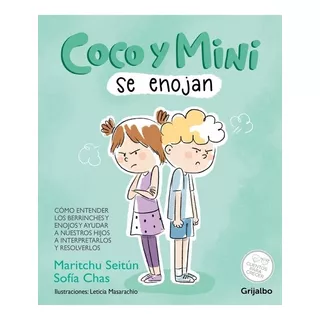 Libro Coco Y Mini Se Enojan - Sofia Chas Y Maritchu Seitún