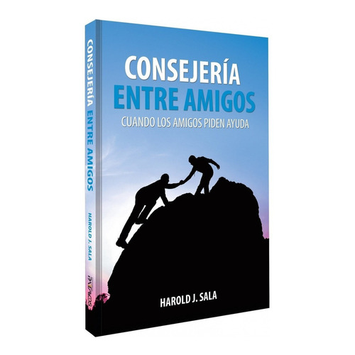 Consejeria Entre Amigos, De Harold J. Sala. Editorial Patmos, Tapa Blanda En Español, 2015