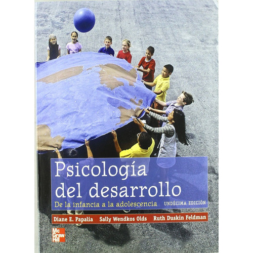 Psicologia Del Desarrollo Vejez, De Diane E. Papalia. Editorial Mcgraw-hill, Tapa Blanda En Español, 2009