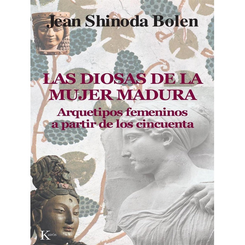 Las Diosas De La Mujer Madura (ed.arg.)