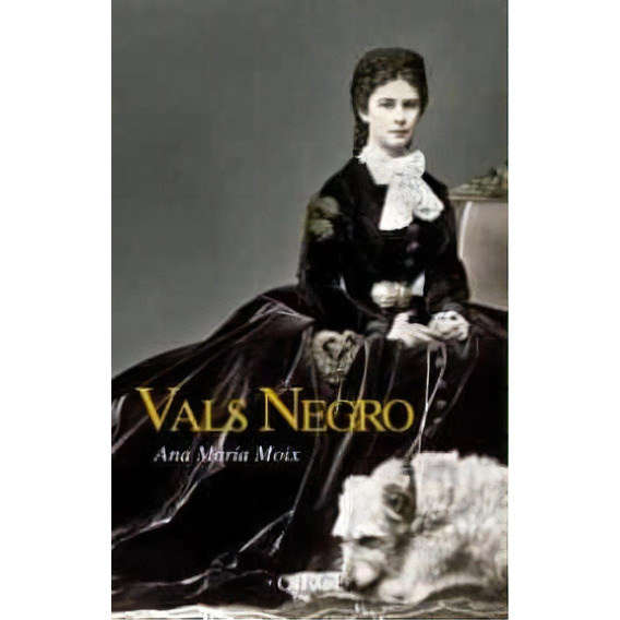 Vals Negro, De Moix Ana Maria. Editorial Circe, Tapa Blanda, Edición 1 En Español