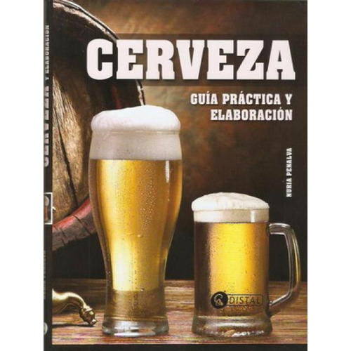 Libro Cerveza Guía Practica Y Elaboración Nuria Penalva
