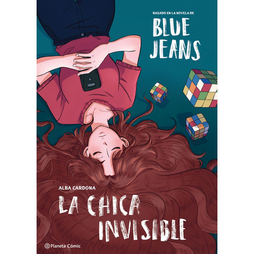 La chica invisible (novela gráfica): Basado en la novela de Blue Jeans, de Cardona, Alba. Serie Fuera de colección Editorial Minotauro México, tapa dura en español, 2022