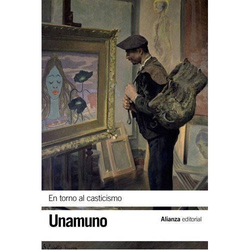 En Torno Al Casticismo, De Unamuno, Miguel De. Alianza Editorial, Tapa Blanda En Español