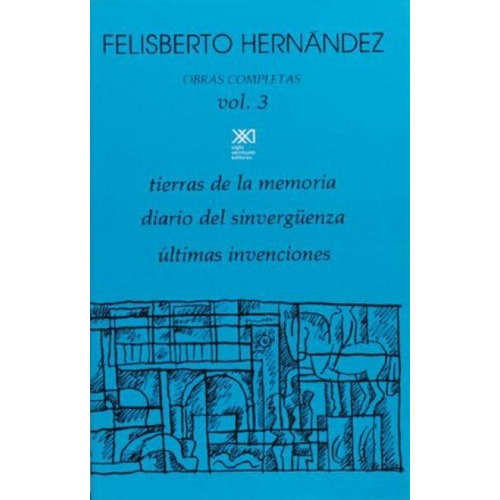 Obras Completas Vol  3 - Hernandez Felisberto (libro)