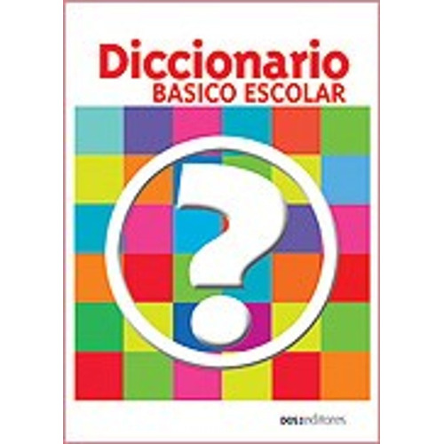 Diccionario Basico Escolar (rustica) - Vv.aa. (papel)