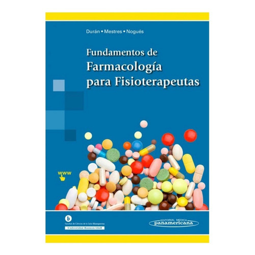 Fundamentos De Farmacologia Para Fisioterapeutas. Incluye