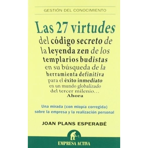 27 VIRTUDES,LAS - JOAN PLANS, de JOAN PLANS. Editorial Empresa Activa en español