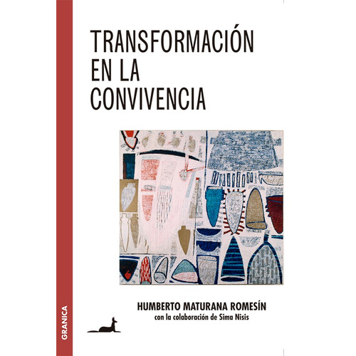 Transformacion En La Convivencia