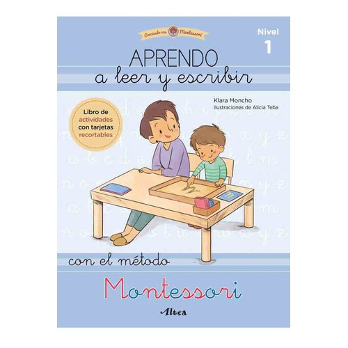 Aprendo a leer y escribir con el mÃÂ©todo Montessori 1, de Moncho, Klara. Editorial Beascoa, tapa blanda en español