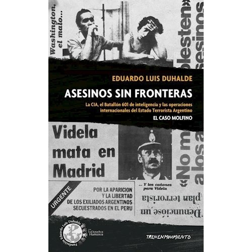 Libro Asesinos Sin Fronteras - Eduardo Luis Duhalde