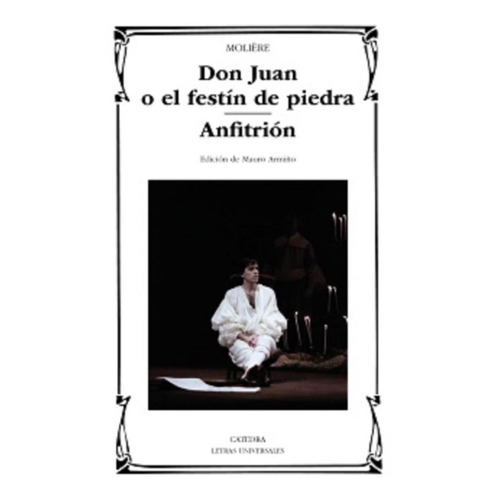 Don Juan O El Festin De Piedra; Anfitrion