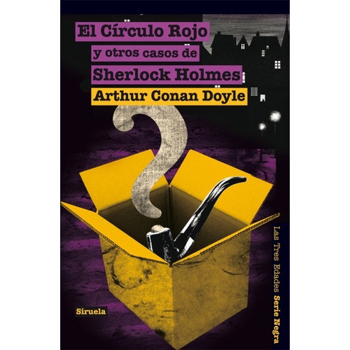 CIRCULO ROJO, EL, de an Doyle, Arthur. Serie N/a, vol. Volumen Unico. Editorial SIRUELA, tapa blanda, edición 1 en español