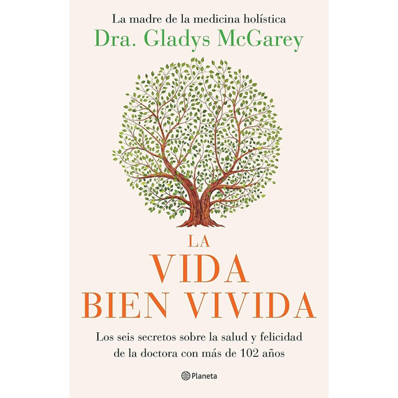 Vida Bien Vivida, La - Gladys Mc Garey
