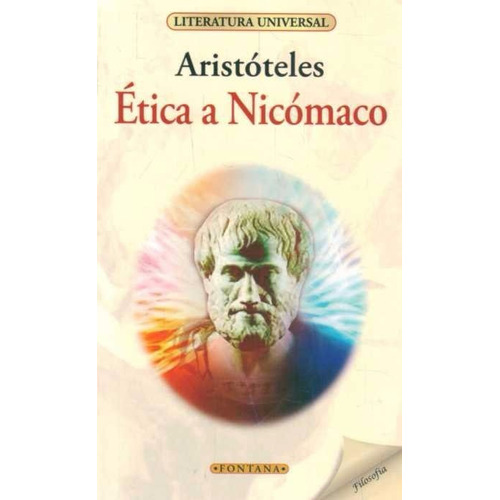 Ética A Nicómaco / Aristóteles