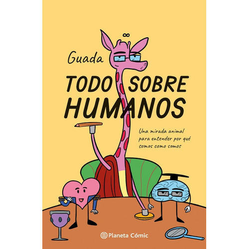 Libro Todo Sobre Humanos - María Guadarrama