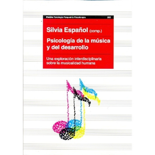 Psicologia De La Musica Y Del Desarrollo - Silvia  Español