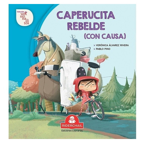 Caperucita Rebelde ( Con Causa) - Verónica Álvarez Rivera