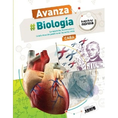 Biologia 2 - Avanza Caba - La Nutricion, La Evolucion Y La Informacion Genetica En Los Seres Vivos, De No Aplica. Editorial Kapelusz, Tapa Blanda En Español, 2017