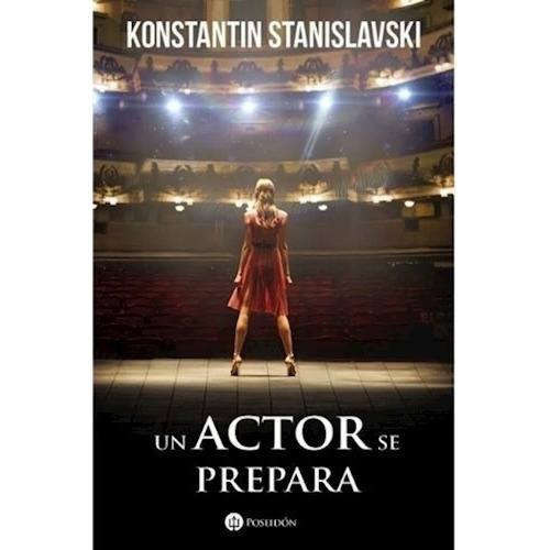 Libro Un Actor Se Prepara De Konstantin Stanislavski