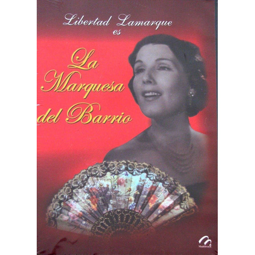 La Marquesa De Barrio 1951 Libertad Lamarque Pelicula Dvd