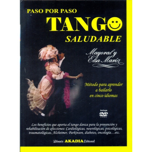 Paso Por Paso Tango Saludable - Mayoral, Maria