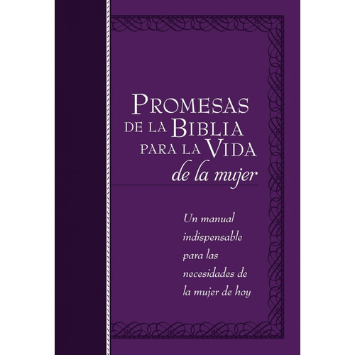 Promesas De La Biblia Para La Vida De La Mujer