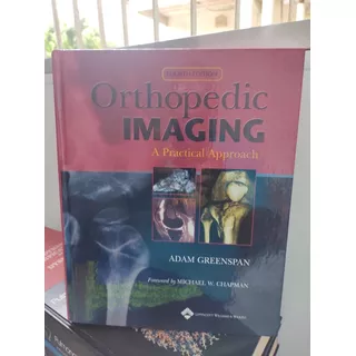 Orthopedic Imaging A Praticar Approach Capa Dura 2004 4° Edi