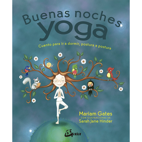 Buenas Noches Yoga - Miriam Gates