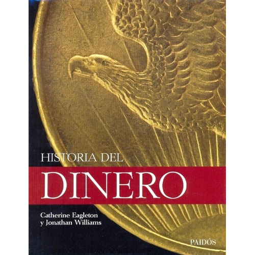 Historia Del Dinero (t) - Terry Eagleton