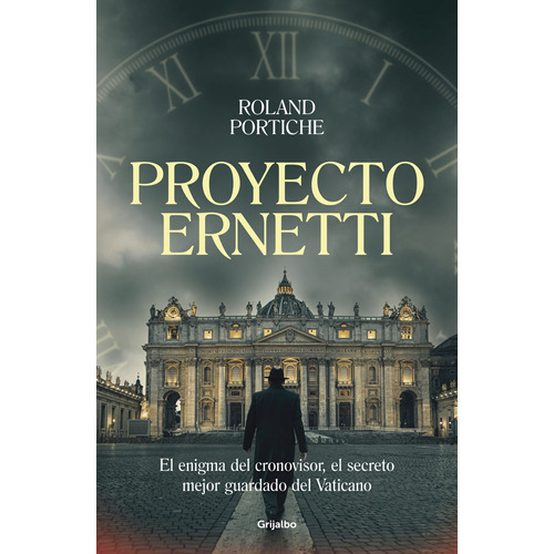Libro Proyecto Ernetti - Roland Portiche - Grijalbo
