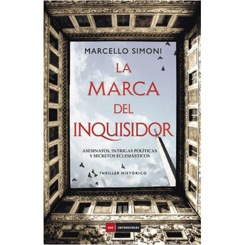 La Marca Del Inquisidor - Marcello Simoni