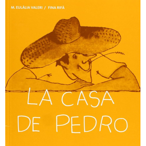 Casa De Pedro, La, De Vv. Aa.. Editorial La Galera, Tapa Blanda, Edición 1 En Español