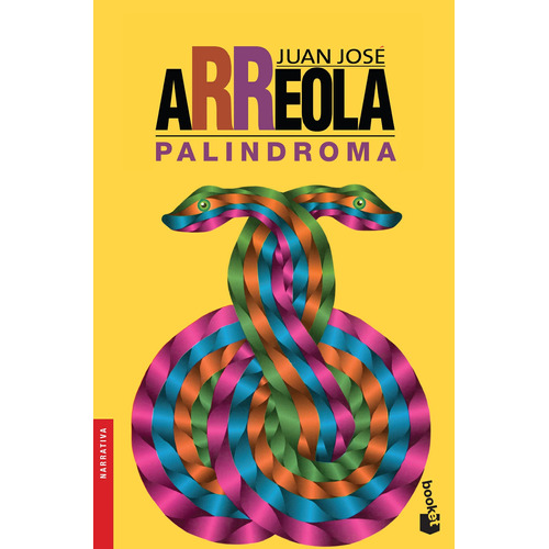 Palindroma, de Arreola, Juan José. Serie Obras de J.J. Arreola Editorial Booket México, tapa blanda en español, 2016