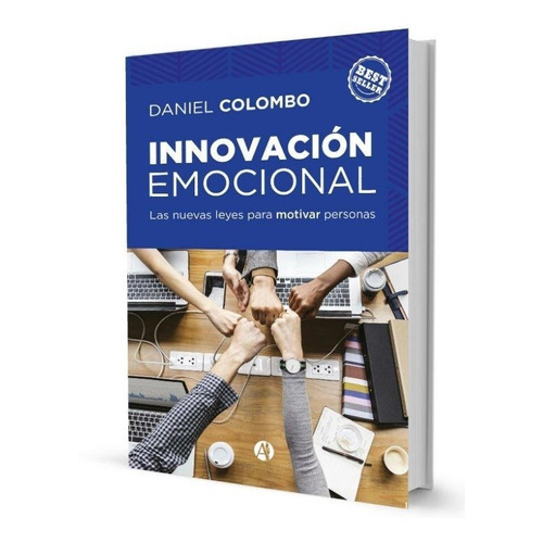 Innovación Emocional, De Daniel Colombo. Editorial Autores De Argentina En Español