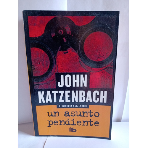 Libro Un Asunto Pendiente De John Katzenbach