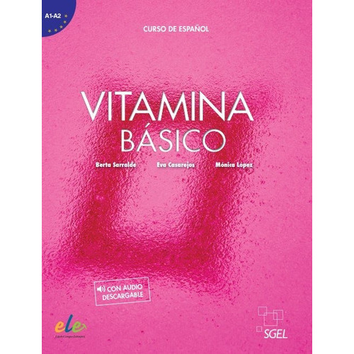 Vitamina Basico Alumno, De Aa.vv. Editorial S.g.e.l., Tapa Blanda En Español