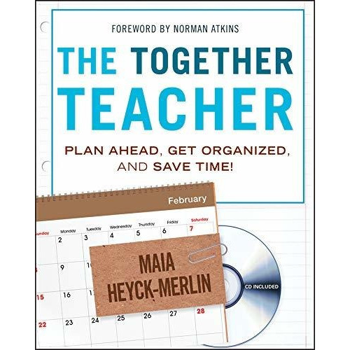 The Together Teacher: Plan Ahead, Get Organized, And Save Time!, De Maia Heyck-merlin. Editorial Jossey-bass, Tapa Blanda En Inglés, 2012