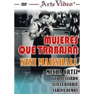 Mujeres Que Trabajan - Nini Marshall- M. Ortiz- Dvd Original